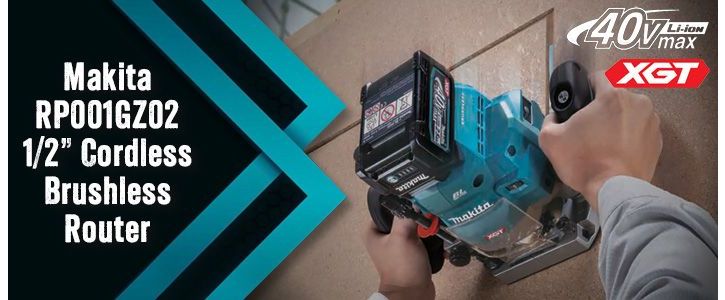 Makita RP001GZ02 40V Max XGT Cordless Brushless Router 1/2": Precision and Power