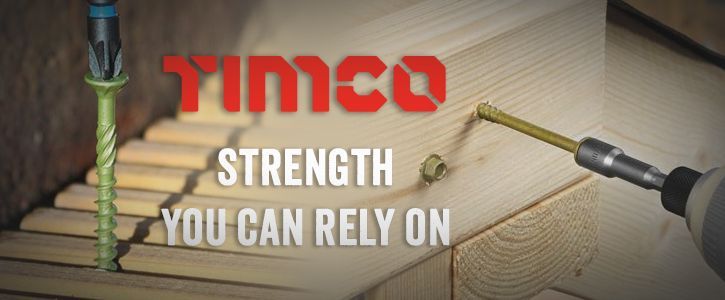 Strength You Can Rely On: TIMCO Timber Frame Hex Construction & Landscaping + Decking Screws
