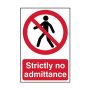 Scan SCA0608 Strictly No Admittance Self-Adhesive PVC Sign 200mm x 300mm